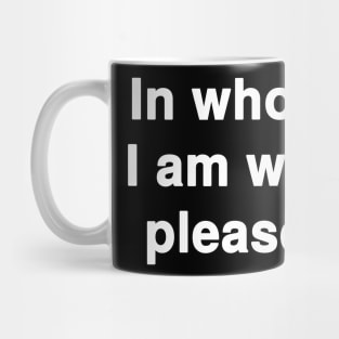 In whom I am well pleased Mug